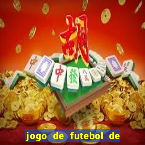 jogo de futebol de montar seu time